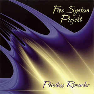 free-system-projekt-pointless-reminder