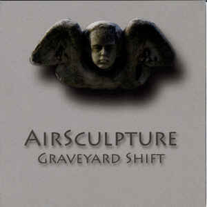 airsculpture-graveyard-shift