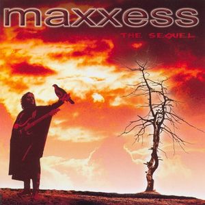 maxxess-the-sequel