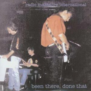 radio-massacre-international-been-there-done-that