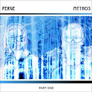 Perge Mythos Part One