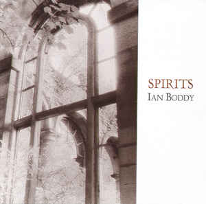 Ian Boddy Spirits