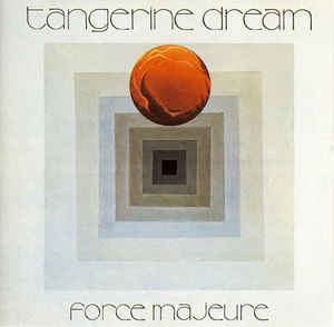 Tangerine Dream Force Majeure Definitive Edition