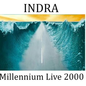 Indra - Millennium Live 2000 - Web