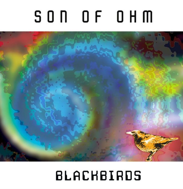 Son Of Ohm - Blackbirds - Web 1