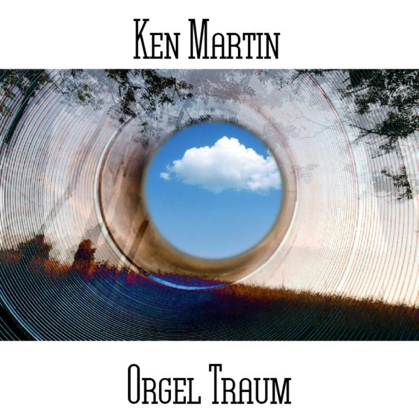 Ken Martin - Orgel Traum - Web