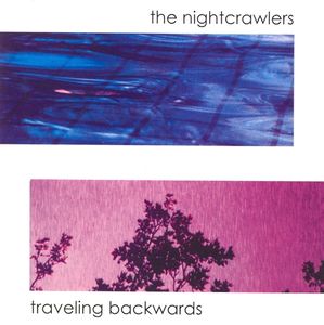 The Nightcrawlers Traveling Backwards