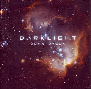 John Dyson Darklight