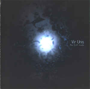 Vir Unis The Drift Inside