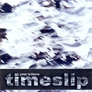 Peter Tedstone Timeslip