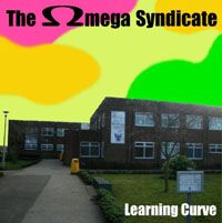 The Omega Syndicate / Learning Curve (Limited Edition of 100)