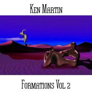 Ken Martin / Formations Vol 2