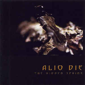 Alio Die / The Hidden Spring