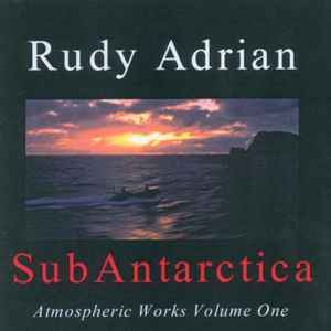 Rudy Adrian / SubAntarctica (Rare-Signed)