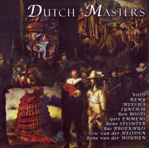 Various (Tracks especially written for the project by Gert Emmens, Ron Boots, Remy, Bas Broekhuis etc) / Dutch Masters