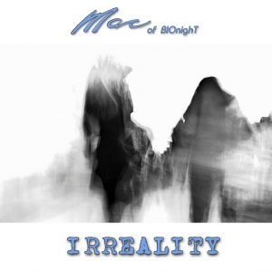 Mac Of Bionight / Irreality