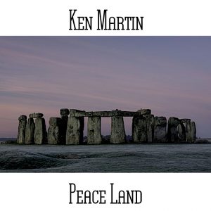 Ken Martin / Peace Land