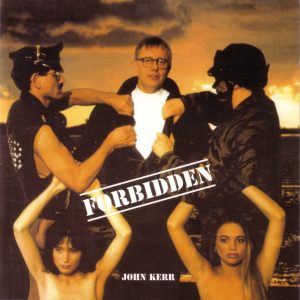 John Kerr / Forbidden