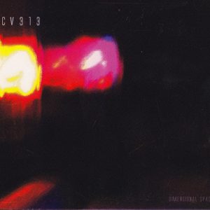 CV313 / Dimensional Space (DCD) (Hard To Find)