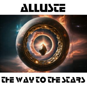 Alluste / The Way To The Stars