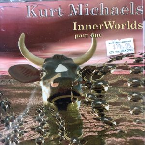 Kurt Michaels / Inner Worlds Part One