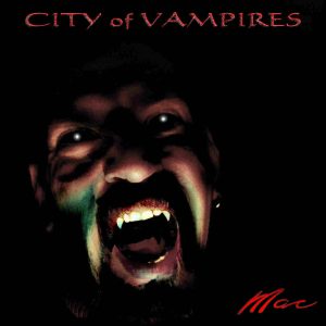 Mac Of Bionight / City Of Vampires (A Synth Music Distribution Title)