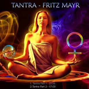 Fritz Mayr / Tantra (A Synth Music Distribution Title)