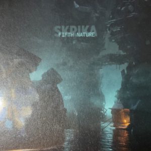 Skrika / Fifth Nature