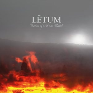 Lẽtum / Shades Of A Lost World
