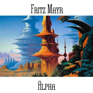 Fritz Mayr / Alpha