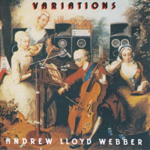 Andrew Lloyd Webber / Variations (So why am I selling this?! - Please Click)