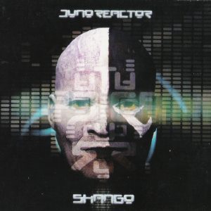 Juno Reactor / Shango