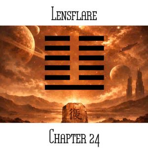 Lensflare / Chapter 24