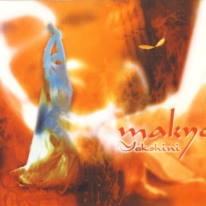 Makyo / Yakshini
