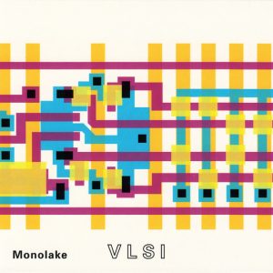 Monolake / VLSI  (Rare)