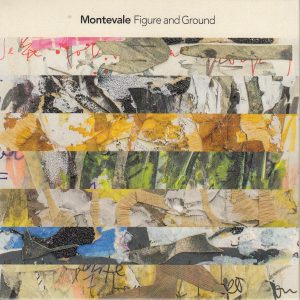 Montevale / Figure and Ground