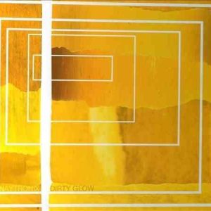 Naytronix / Dirty Glow