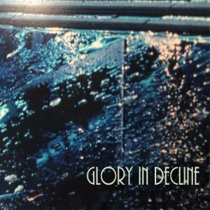Paul Nagle / Glory In Decline (inc Dog Day) (A Synth Music Distribution Title)