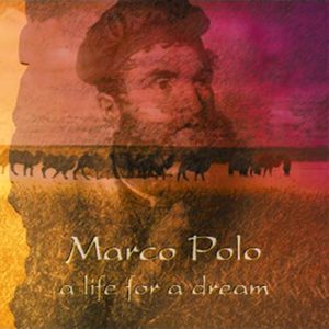 Tales / Marco Polo - A Life For A Dream