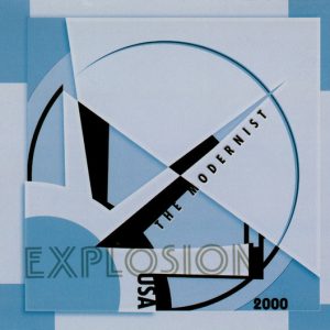 The Modernist / Explosion 2000