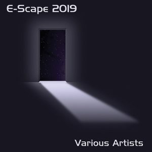 Various (inc Wavestar II, David Wright, Glenn Main etc etc) / E-Scape 2019