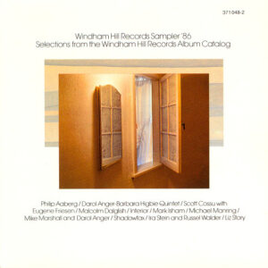 Various (inc Mark Isham /Shadowfax /Philip Aaberg etc) / Windham Hill Records Sampler 1986