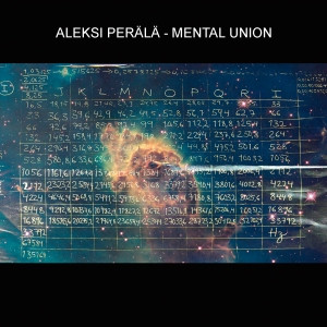 Aleksi Perälä / Mental Union (DCD)