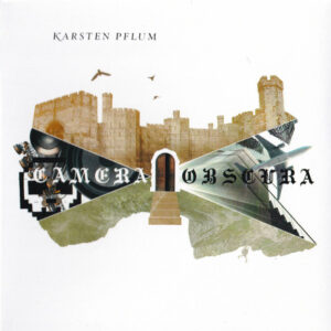 Karsten Pflum – Camera Obscura