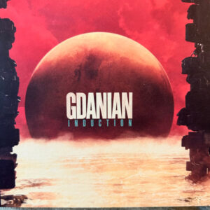 Gdanian / Induction
