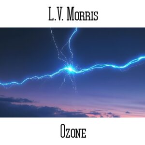 L.V. Morris / Ozone