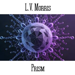 L.V. Morris / Prism