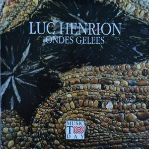 Luc Henrion / Ondes Gelées (Rare)