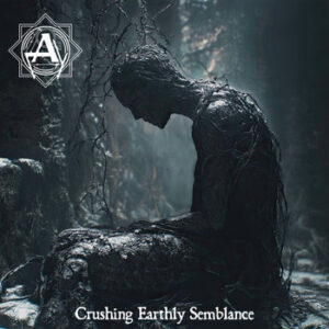 Ansiktslos / Crushing Earthly Semblance