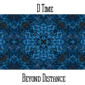 D*Time / Beyond Distance